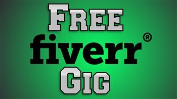 &quot;How to Get Fiverr Gigs for Free